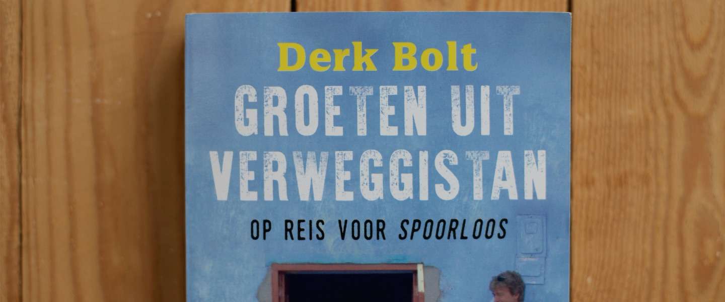 groeten-uit-verweggistan-derk-bolt.jpg